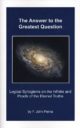 Answer to the Greatest Question