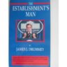 The Establishments Man