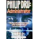 Philip Dru: Administrator by Edward Mandell House