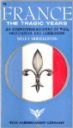 France The Tragic Years