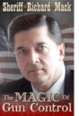 Magic of Gun Control