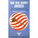Nine Men Against America