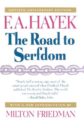 Road to Serfdom, Fiftieth Anniversary Ed Hardcover