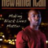 Making Black Lives Matter Issue of The New American Magazine
