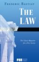 The Law by Bastiat Foundation for Economic Education