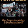 Plundered: How Progressive Ideology is Destroying America  Paperback by Michael S. Coffman