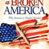 Rescuing a Broken America: Why America is Deeply Divided and How to Heal it Constitutionally Paperback by Michael Coffman