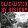 Blacklisted by History