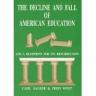 Decline and Fall of American Education