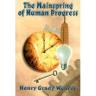 Mainspring of Human Progress