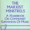 Marxist Minstrels