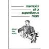 Memoirs of a Superfluous Man