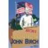 The Secret File on John Birch