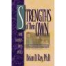Strengths of Their Own